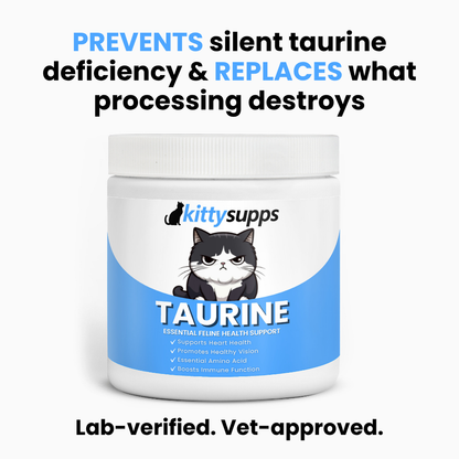 Stop the Silent Deficiency Before You See the Signs with Kittysupps™ Taurine Supplement